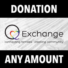 Load image into Gallery viewer, The Q Exchange Any Amount Donation-Soft and Spun Apparel Orders